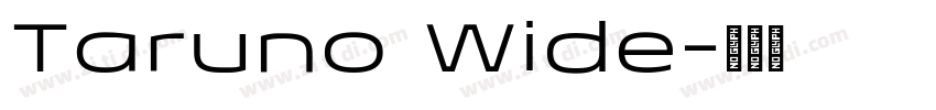 Taruno Wide字体转换